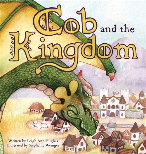 Cob and the Kingdom (Hardcover)