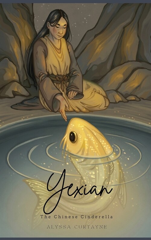 Yexian: the Chinese Cinderella (Hardcover, Hardback)