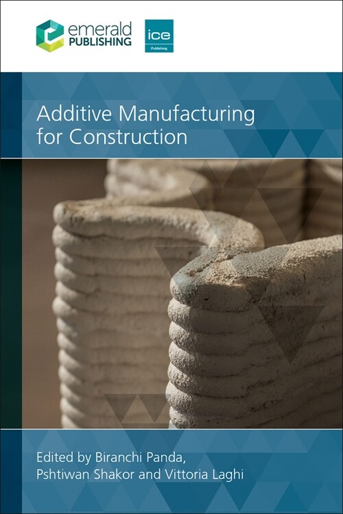 Additive Manufacturing for Construction (Paperback)