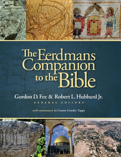 The Eerdmans Companion to the Bible (Paperback)