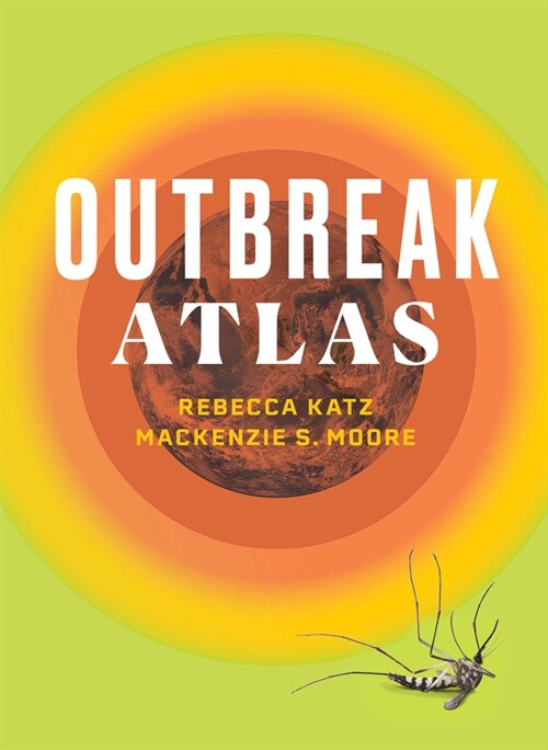 The Outbreak Atlas (Paperback)