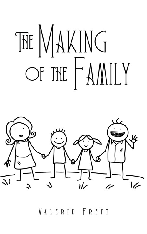 The Making of the Family (Hardcover)