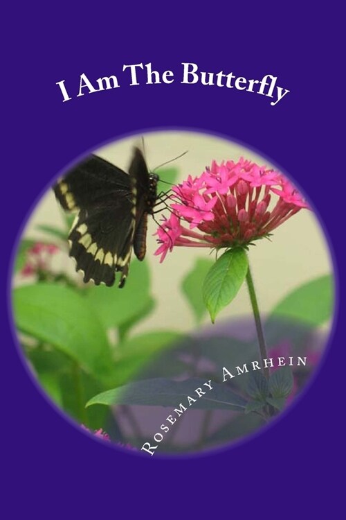 I Am The Butterfly (Paperback)