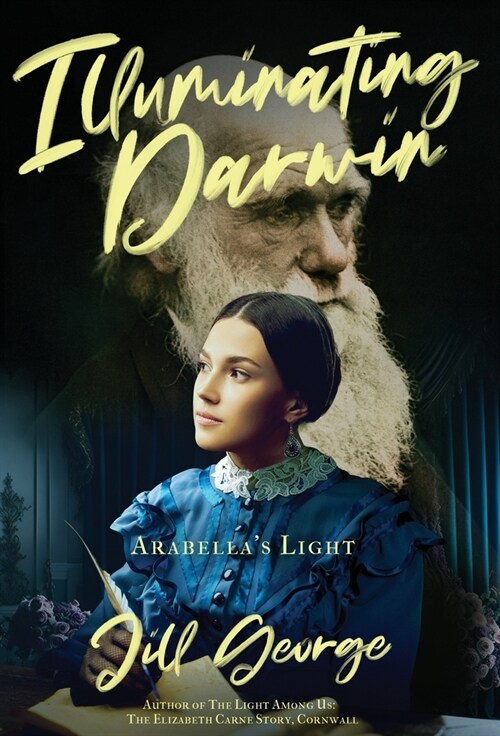 Illuminating Darwin: Arabellas Light (Hardcover)