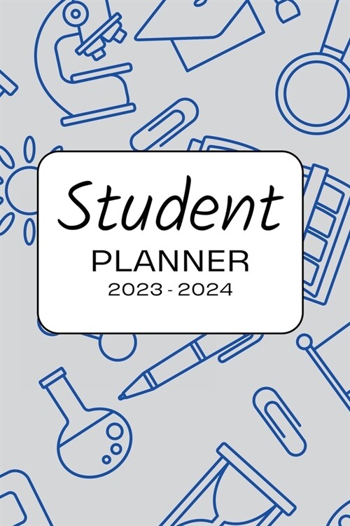 2023 - 2024 Student Planner for Middle & High School Students in Blue (Paperback)