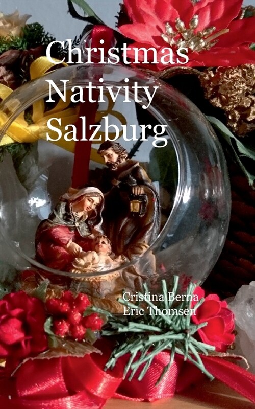 Christmas Nativity Salzburg (Paperback)