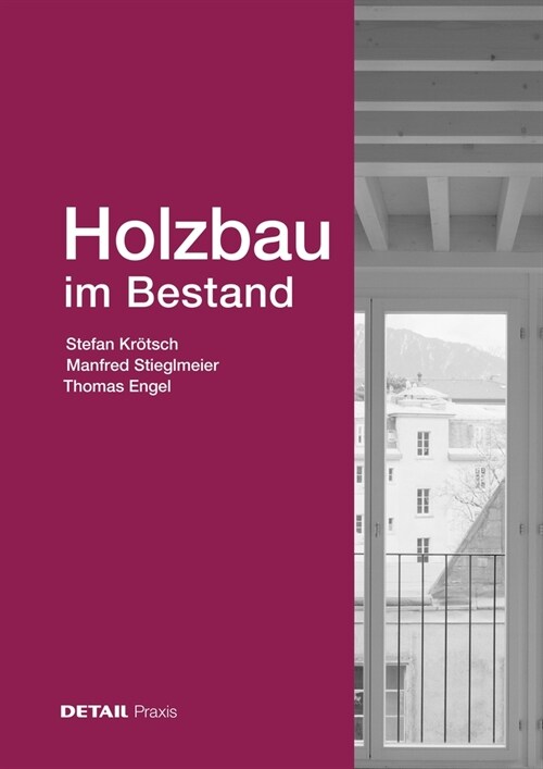 Holzbau Im Bestand (Hardcover)