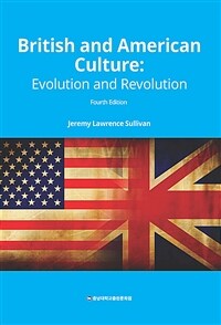 British and American Culture : Evolution and Revolution
