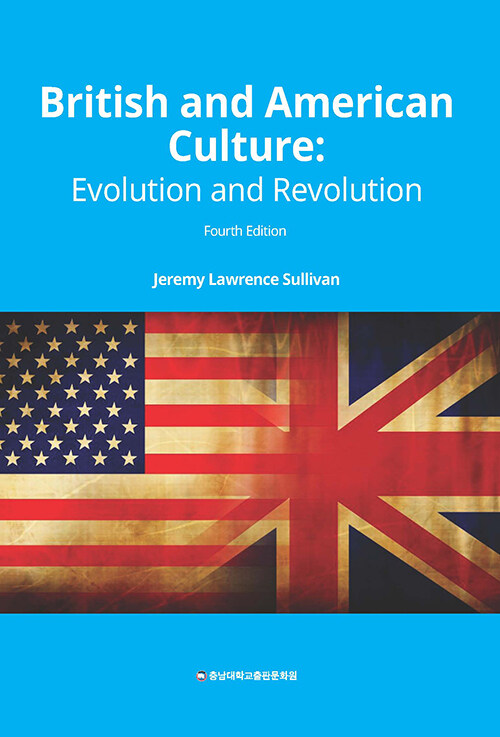 British and American Culture : Evolution and Revolution