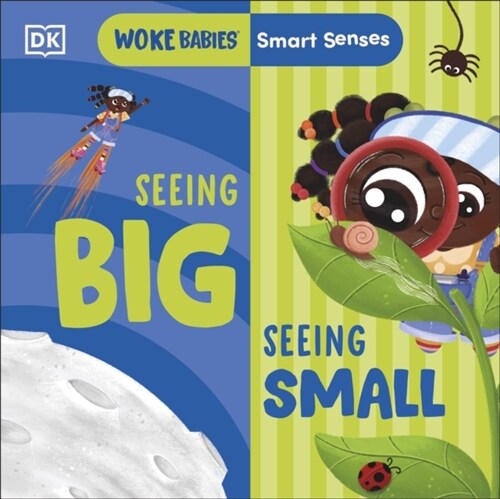 Smart Senses: Seeing Big, Seeing Small (Board Book)