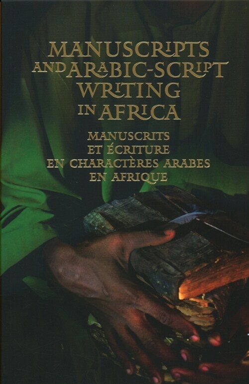 Manuscripts and Arabic-script writing in Africa (Hardcover)