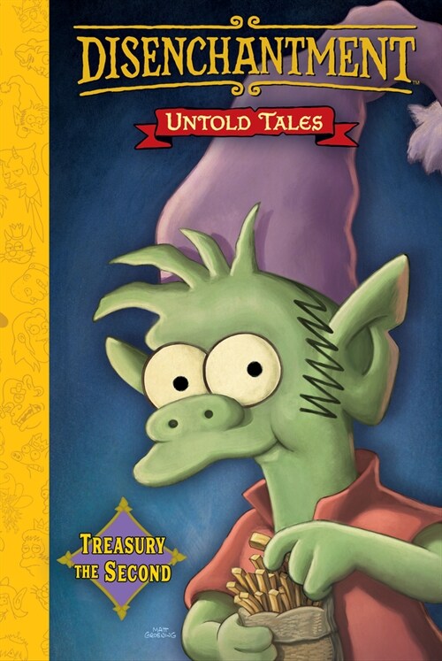 Disenchantment: Untold Tales Vol.2 (Hardcover)