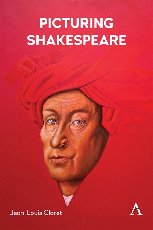 Picturing Shakespeare (Paperback)