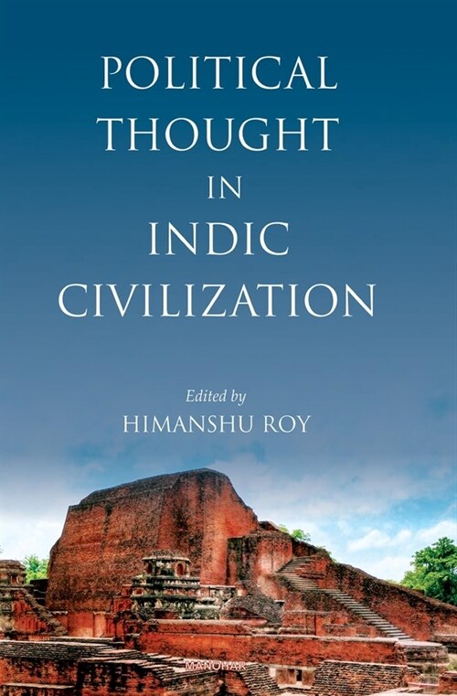 Political Thought in Indic Civilization (Hardcover)