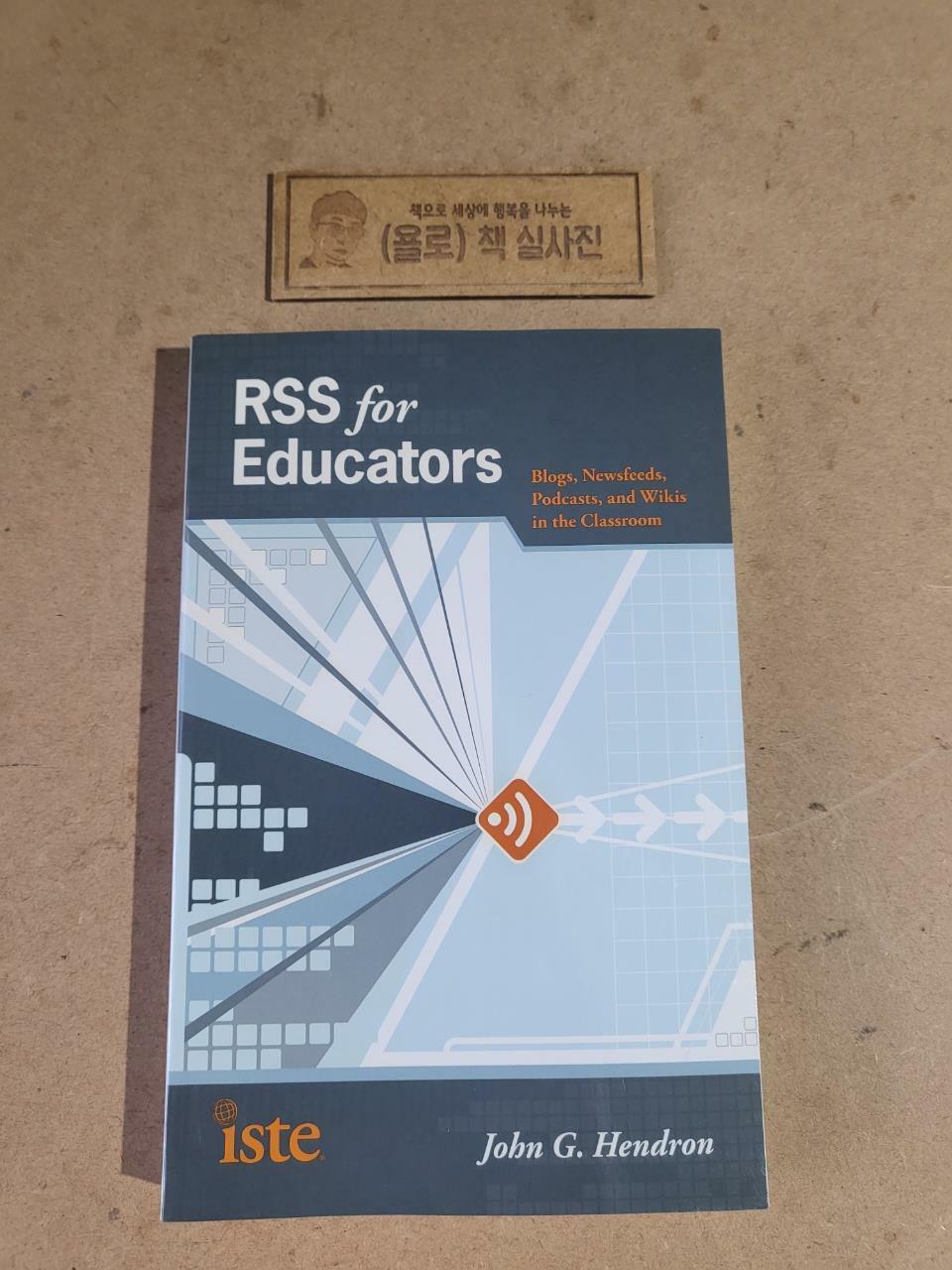 [중고] RSS for Educators: Blogs, Newsfeeds, Podcasts, and Wikis in the Classroom (Paperback)