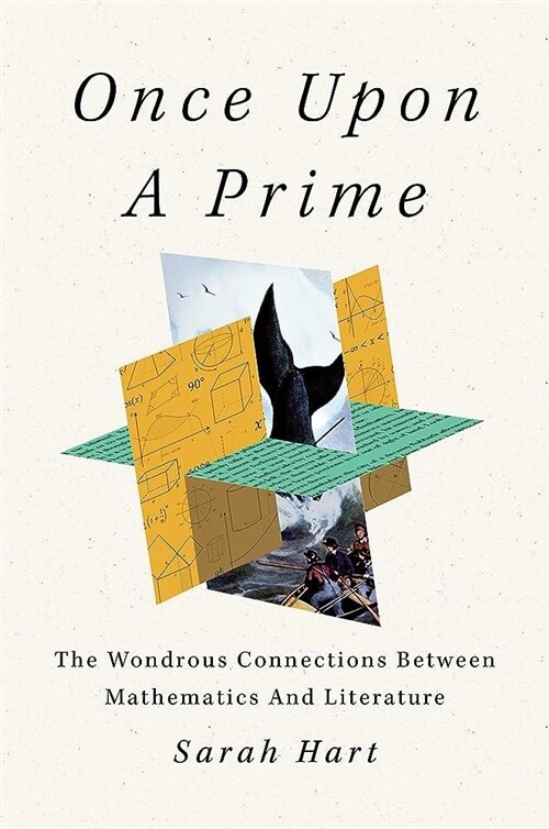 [중고] Once Upon a Prime: The Wondrous Connections Between Mathematics and Literature (Hardcover)