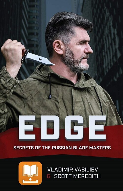 EDGE: Secrets of the Russian Blade Masters (Paperback)