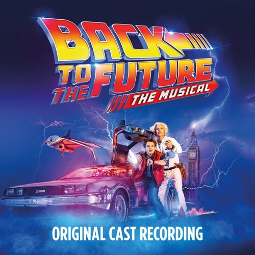 Back to the Future: The Musical, 1 Audio-CD (CD-Audio)