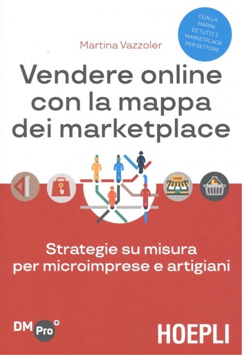  VENDERE ONLINE CON LA MAPPA DEI MARKETPLACE