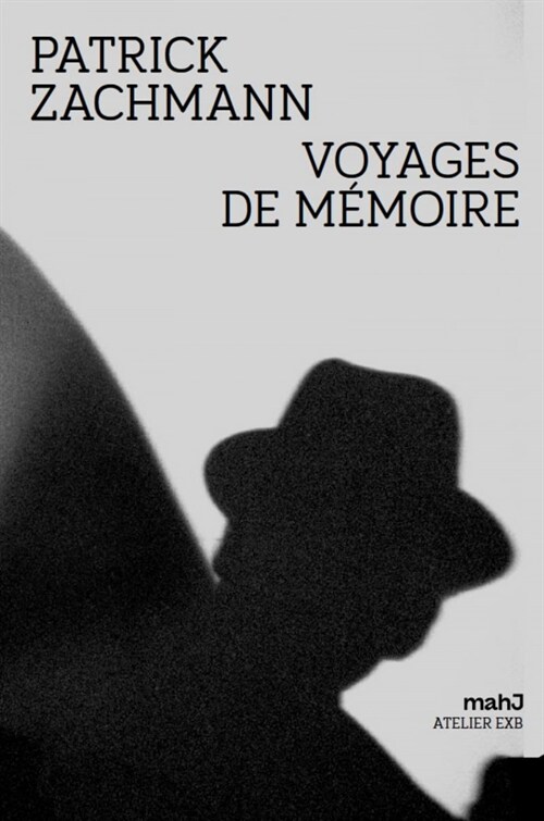  VOYAGES DE MEMOIRE