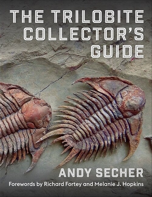 The Trilobite Collectors Guide (Hardcover)