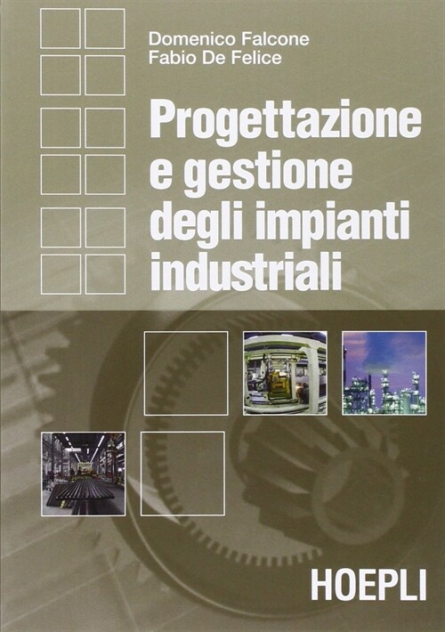  Progettazione e gestione degli impianti industriali