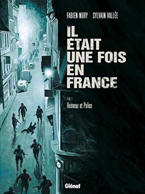  Il etait une fois en France Tome 3