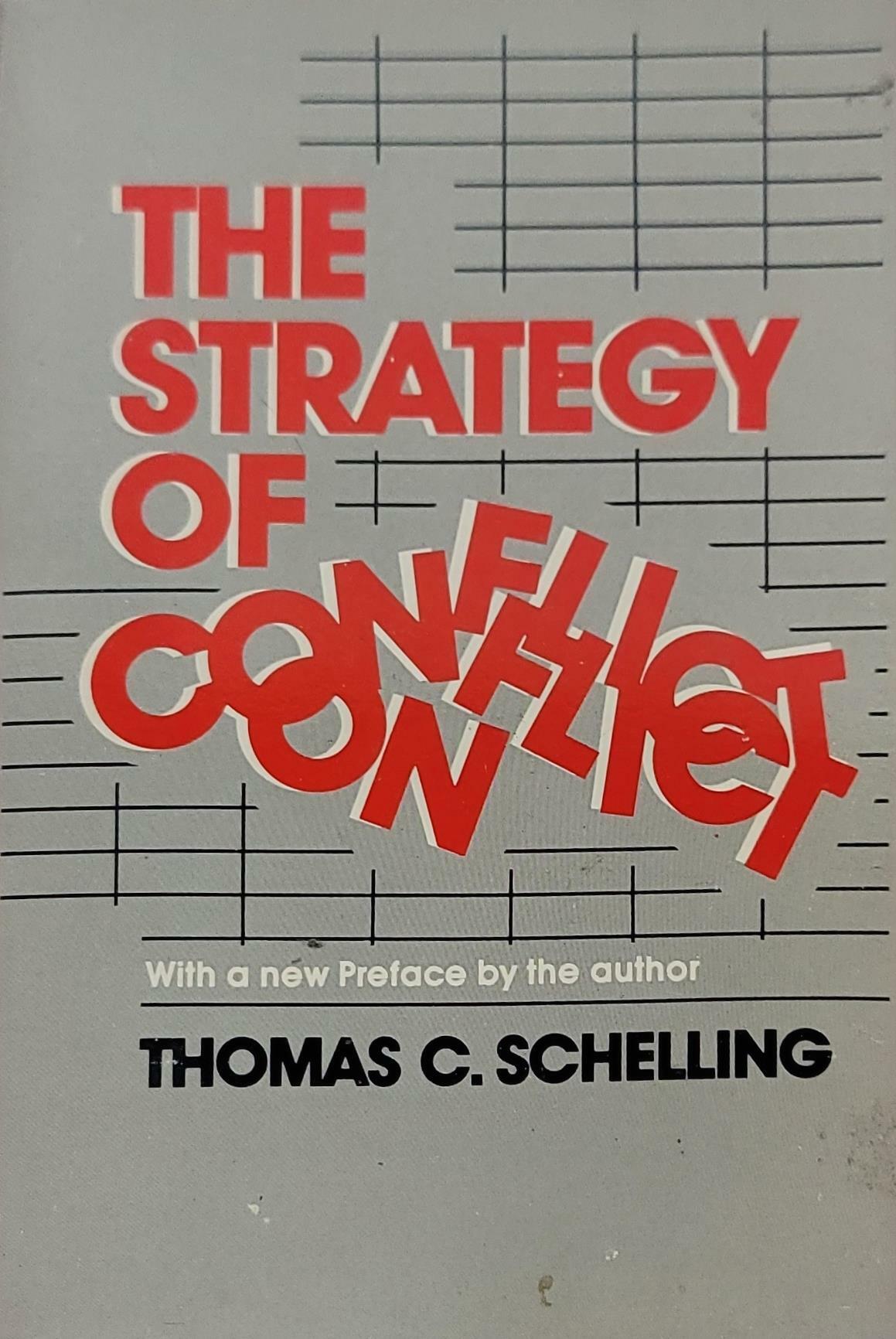 [중고] The Strategy of Conflict: With a New Preface by the Author (Paperback, Revised)