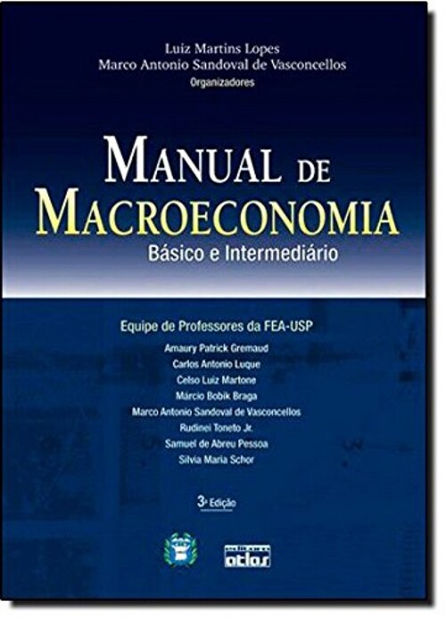  MANUAL DE MACROECONOMIA: Basico e Intermediario - 3ª/2008