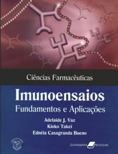  Ciencias Farmaceuticas - Imunoensaios: Fundamentos e AplicaCoes - 1/2007