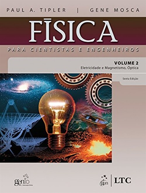  Fisica para Cientistas e Engenheiros - Vol. 2 - Eletricidade &Magnetismo e Otica - 6ª/2009