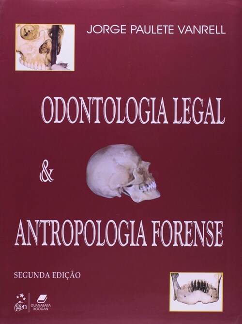  Odontologia Legal e Antropologia Forense - 2ª/2009
