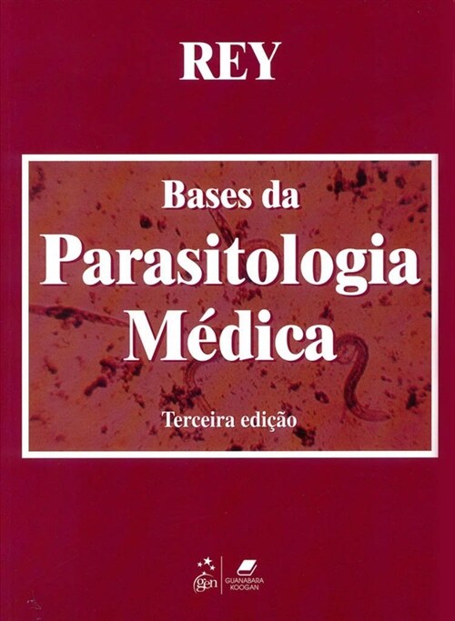  Bases da Parasitologia Medica - 3ª/2009