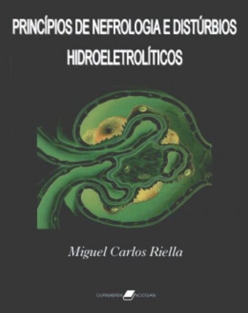  Principios de Nefrologia e Disturbios Hidroeletroliticos - 5ª/2010