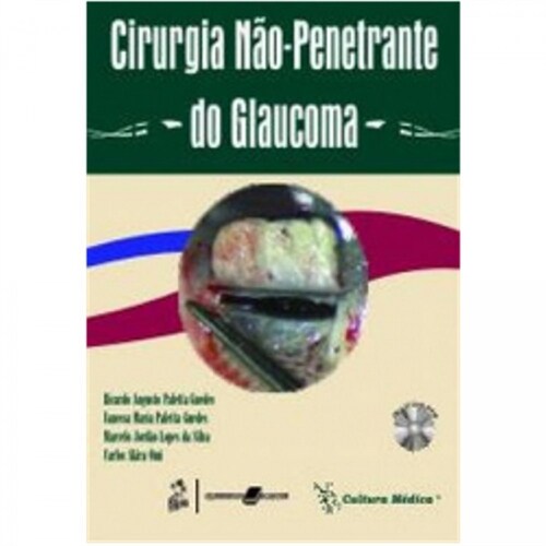  Cirurgia Nao-Penetrante do Glaucoma - 1ª/2009