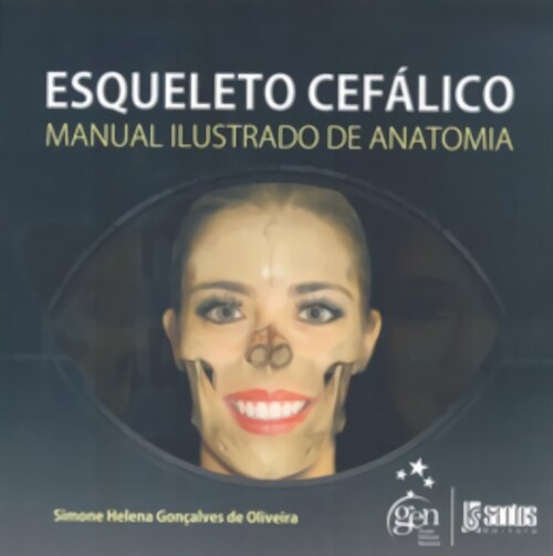  Esqueleto Cefalico - Manual Ilustrado de Anatomia - 1ª/2009