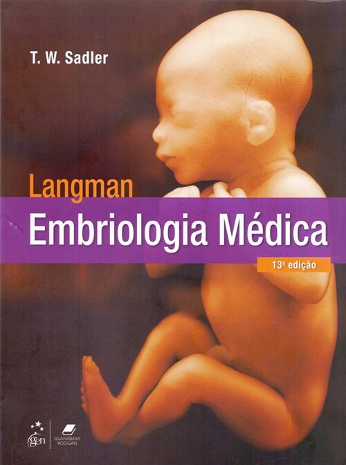  Langman - Embriologia Medica - 13ª/2016