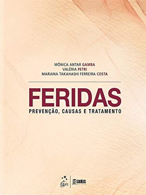  Feridas - PrevenCao, Causas e Tratamento - 1ª/2016