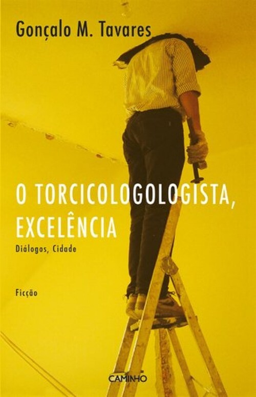  O TORCICOLOGOLOGISTA, EXCELENCIA