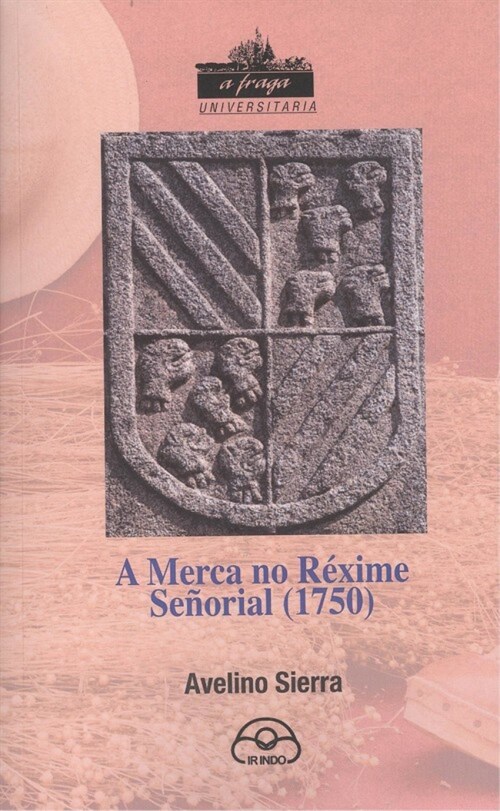  A MERCA DO REXIME SENORIAL 1750