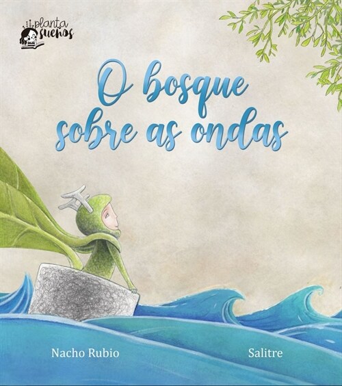  O bosque sobre as ondas