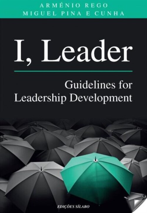  I, leader - guidelines for leadership development