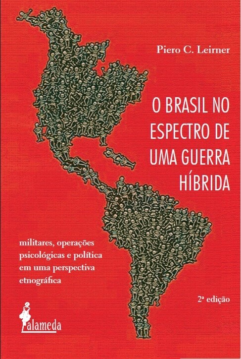  O Brasil no espectro de uma guerra hibrida