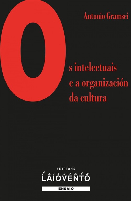  OS INTELECTUAIS E A ORGANIZACION DA CULTURA