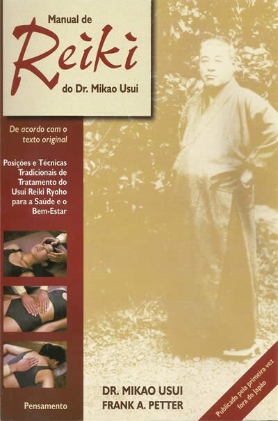  MANUAL DE REIKI DO DR. MIKAO USUI