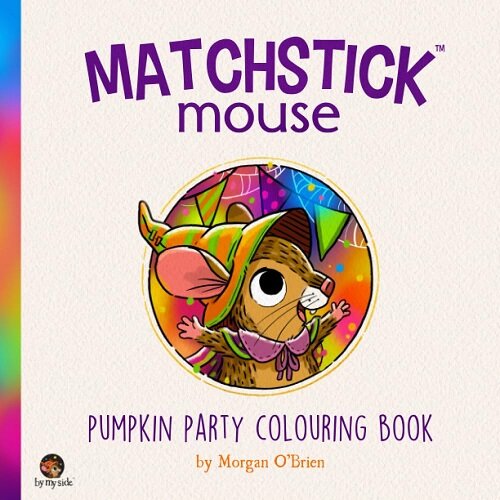 Matchstick Mouse: Pumpkin Party Colouring Book (Paperback)