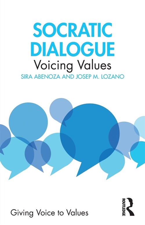 Socratic Dialogue : Voicing Values (Paperback)