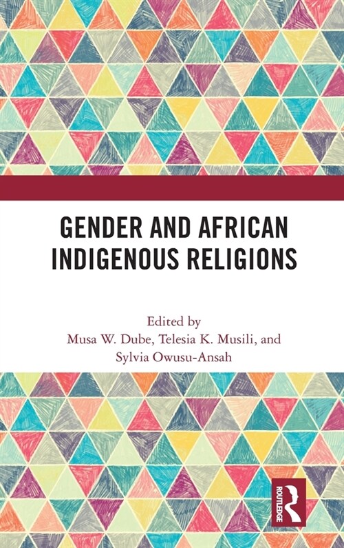 Gender and African Indigenous Religions (Hardcover, 1)