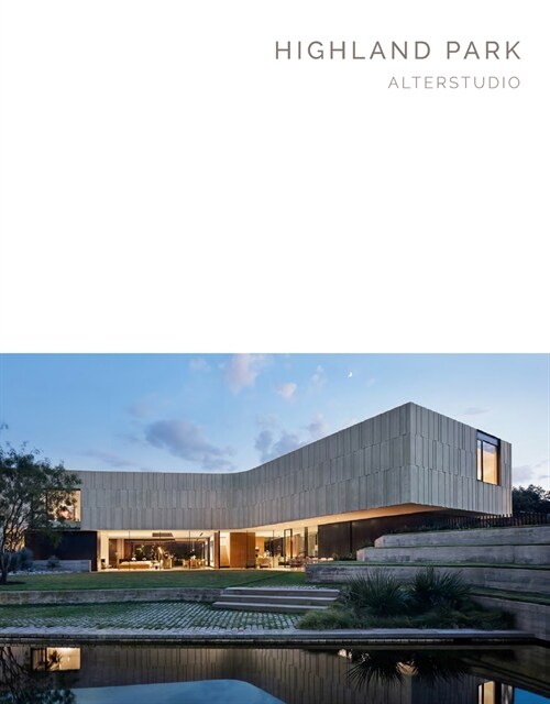 Highland Park: Alterstudio (Masterpiece Series) (Hardcover)