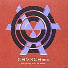 [수입] Chvrches - The Bones Of What You Believe [Digipack]